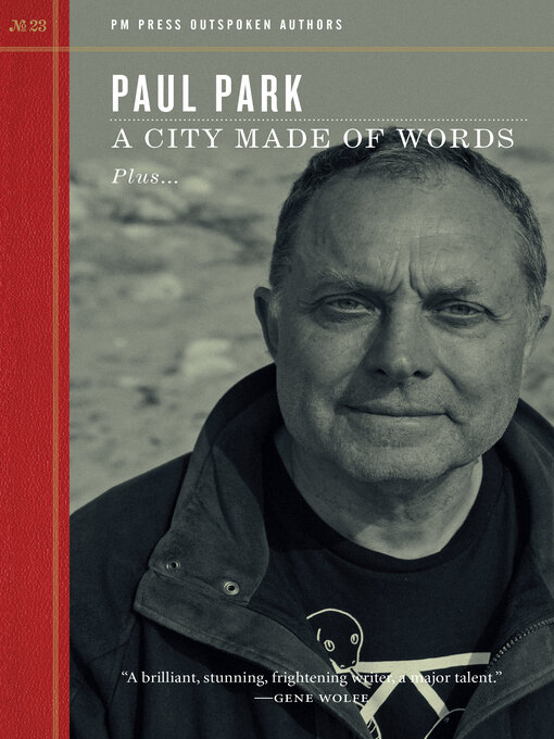 Title details for City Made of Words by Paul Park - Available
